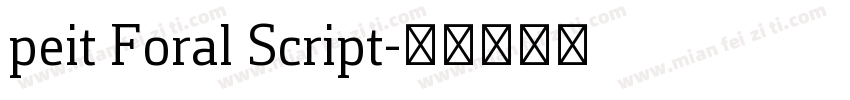 peit Foral Script字体转换